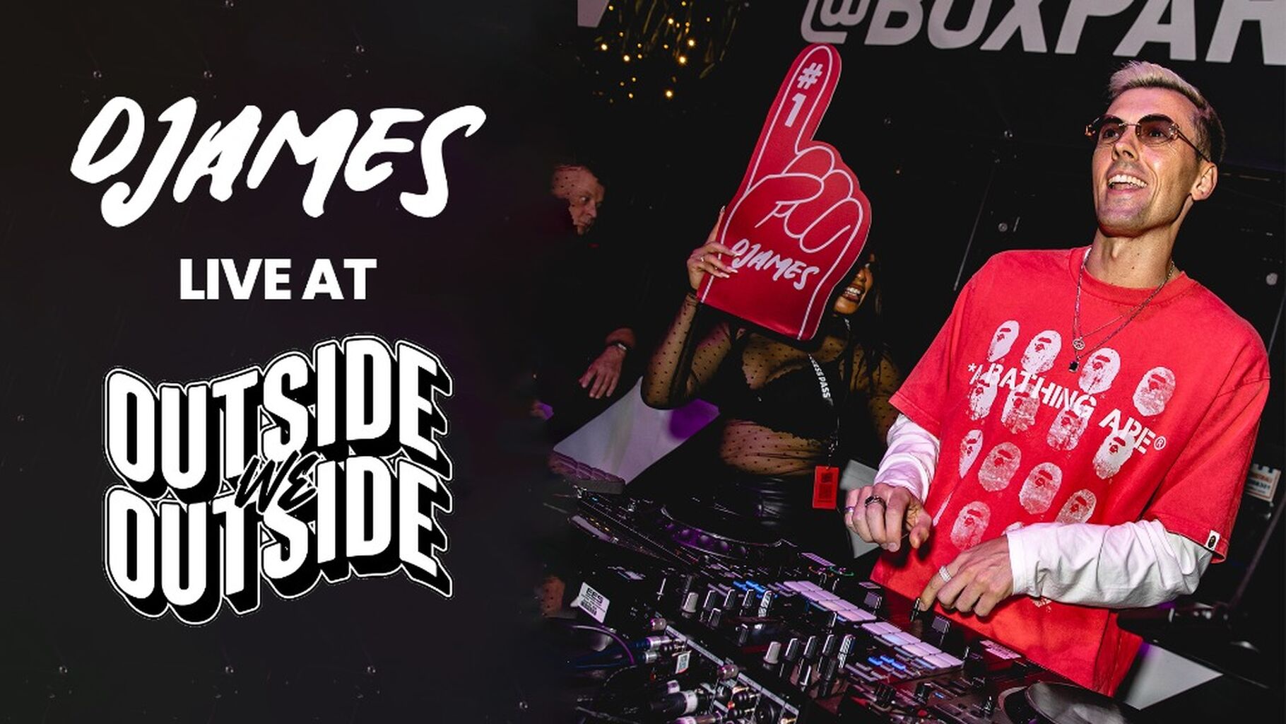 DJames x We Outside 2nd Anniversary