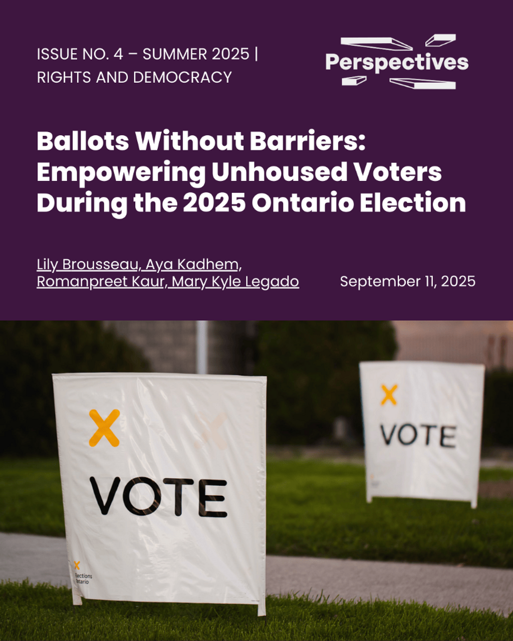 Ballots Without Barriers: Empowering Unhoused Voters during the 2025 Ontario Election | Perspectives Journal