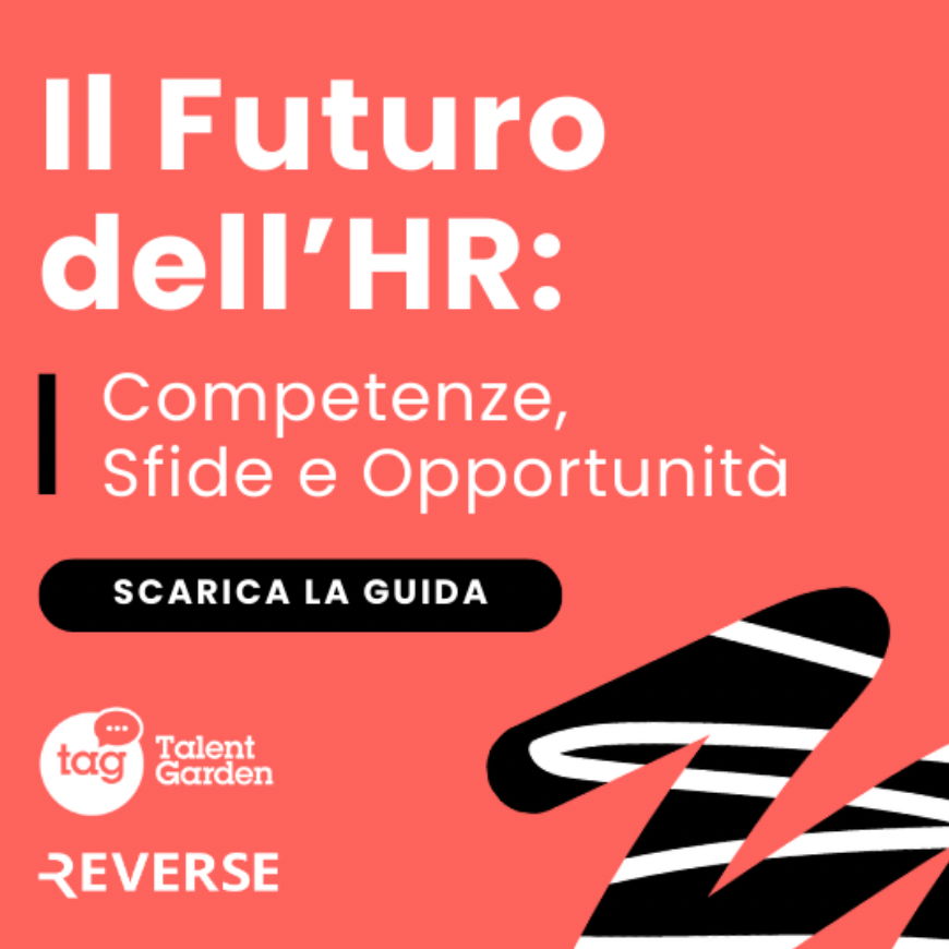 Il futuro dell'HR: competenze, sfide e opportunit&agrave;