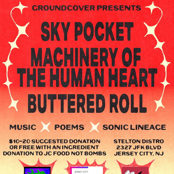 9/26 - groundcover: Sky Pocket, Machinery of the Human Heart, Buttered Roll by Stelton Distro