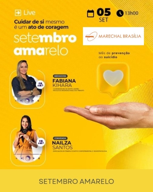 Setembro Amarelo - Marechal Bras&iacute;lia