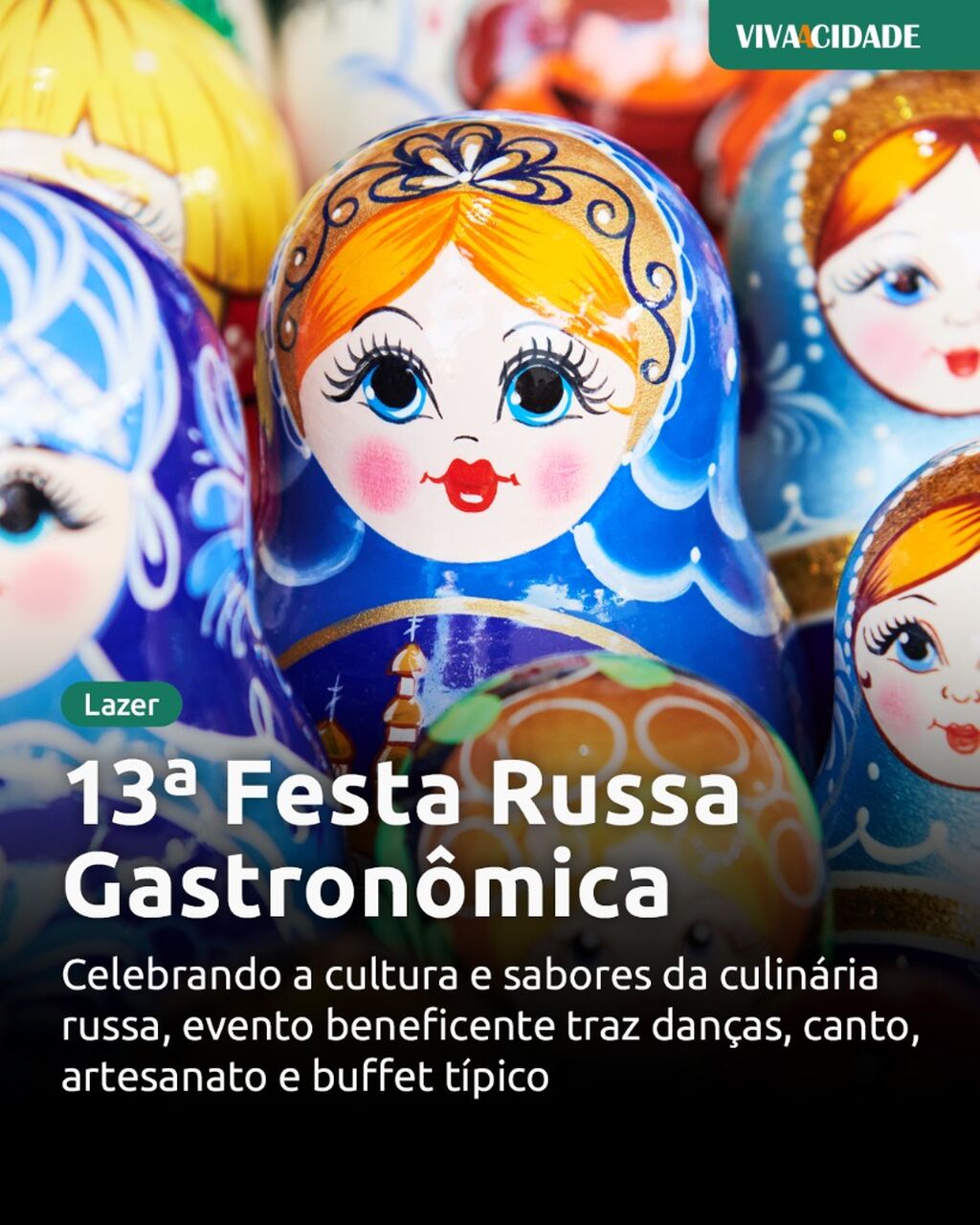 13&ordf; Festa Russa Gastron&ocirc;mica Beneficente