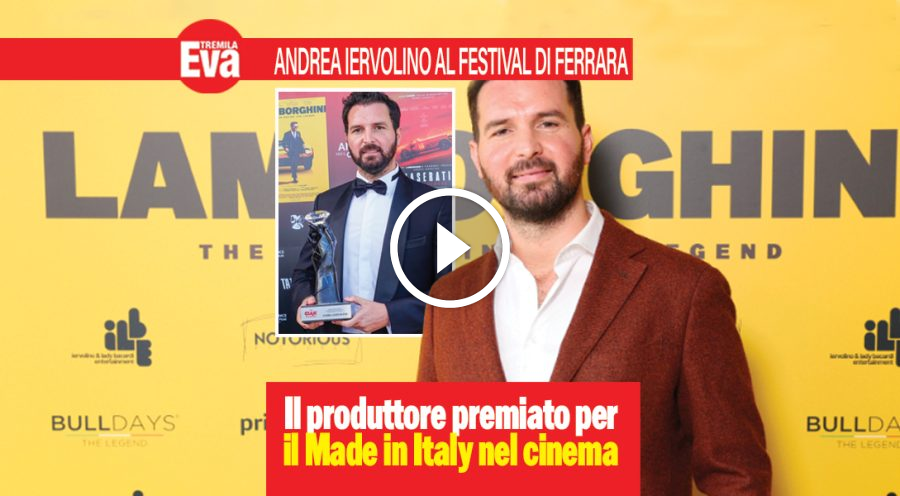 Il produttore Andrea Iervolino premiato per il Made in Italy