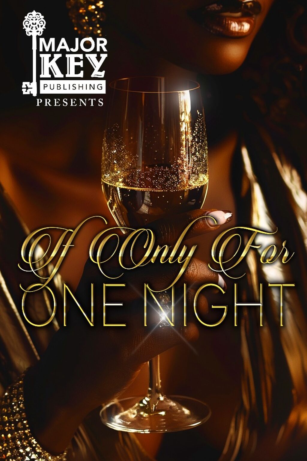 If Only For One Night