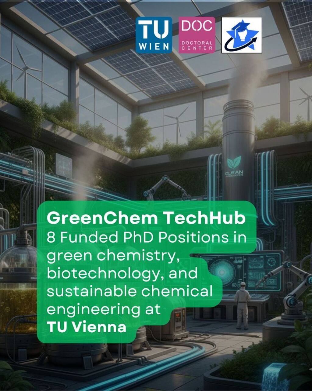 8 PhD Positions at GreenChem TechHub, TU Vienna