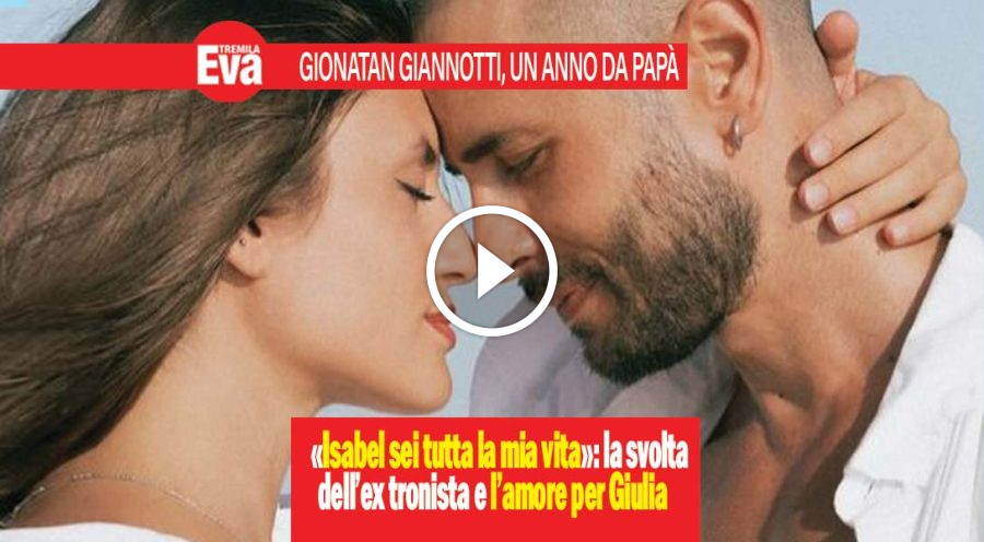 Gionatan Giannotti di U&D, l'amore per la figlia Isabel