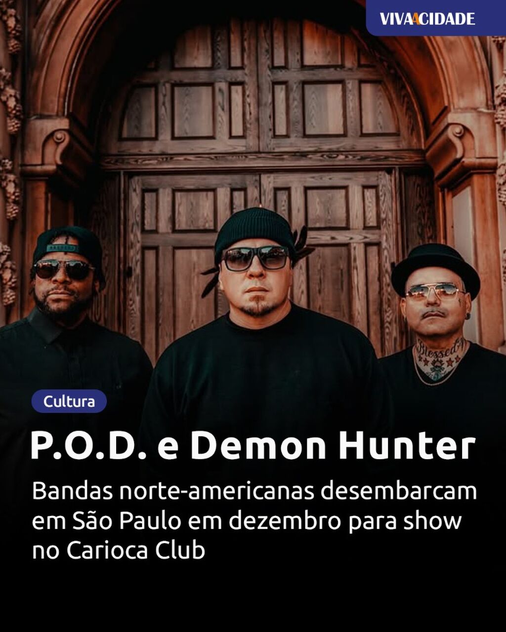 P.O.D. e Demon Hunter