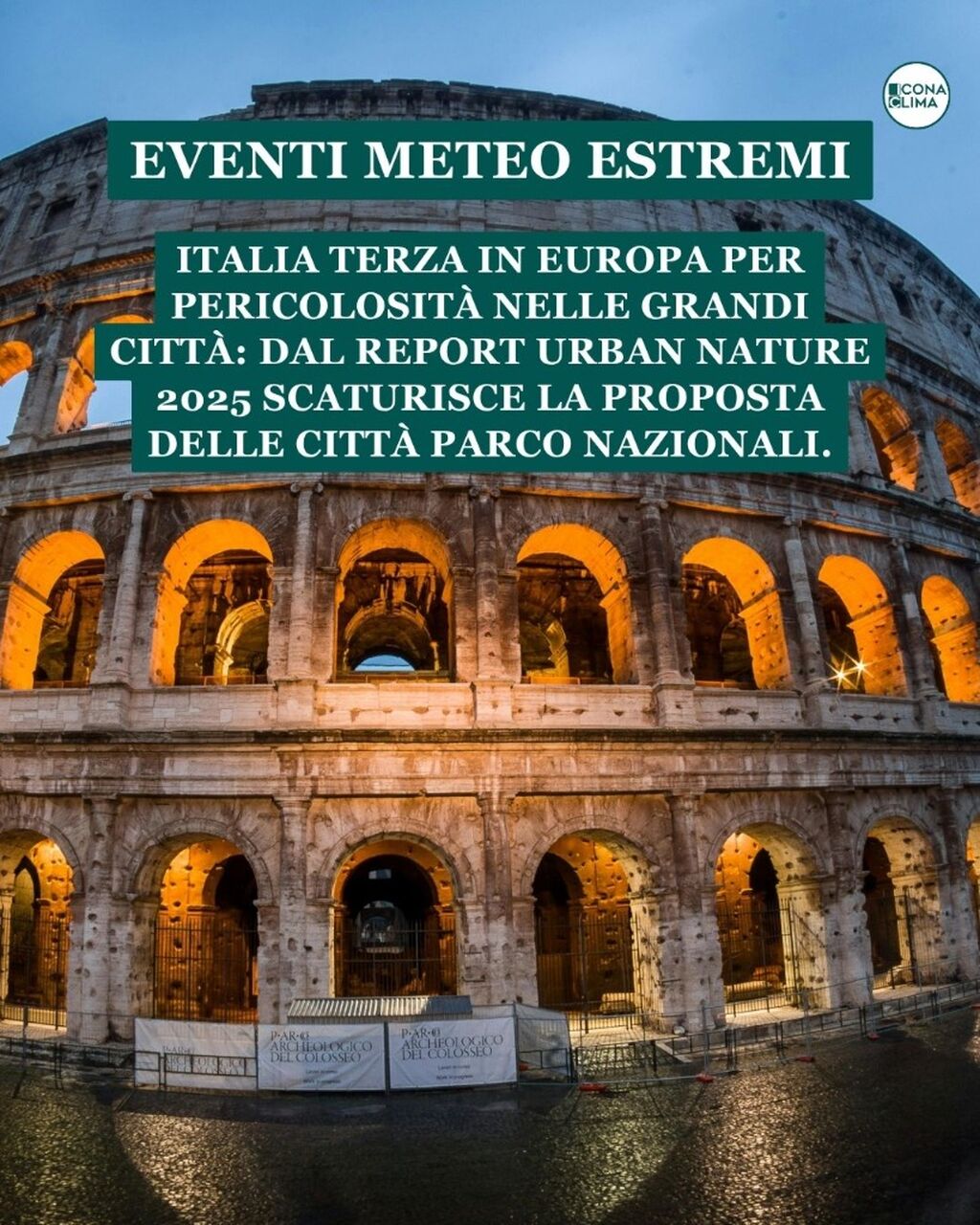 Italia terza in Europa per eventi meteo estremi nelle citt&agrave;: il nuovo allarme del report Urban Nature 2025