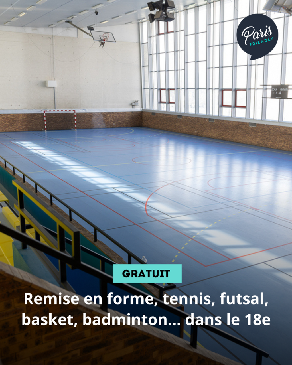 Remise en forme, tennis, futsal, basket, badminton... dans le 18e