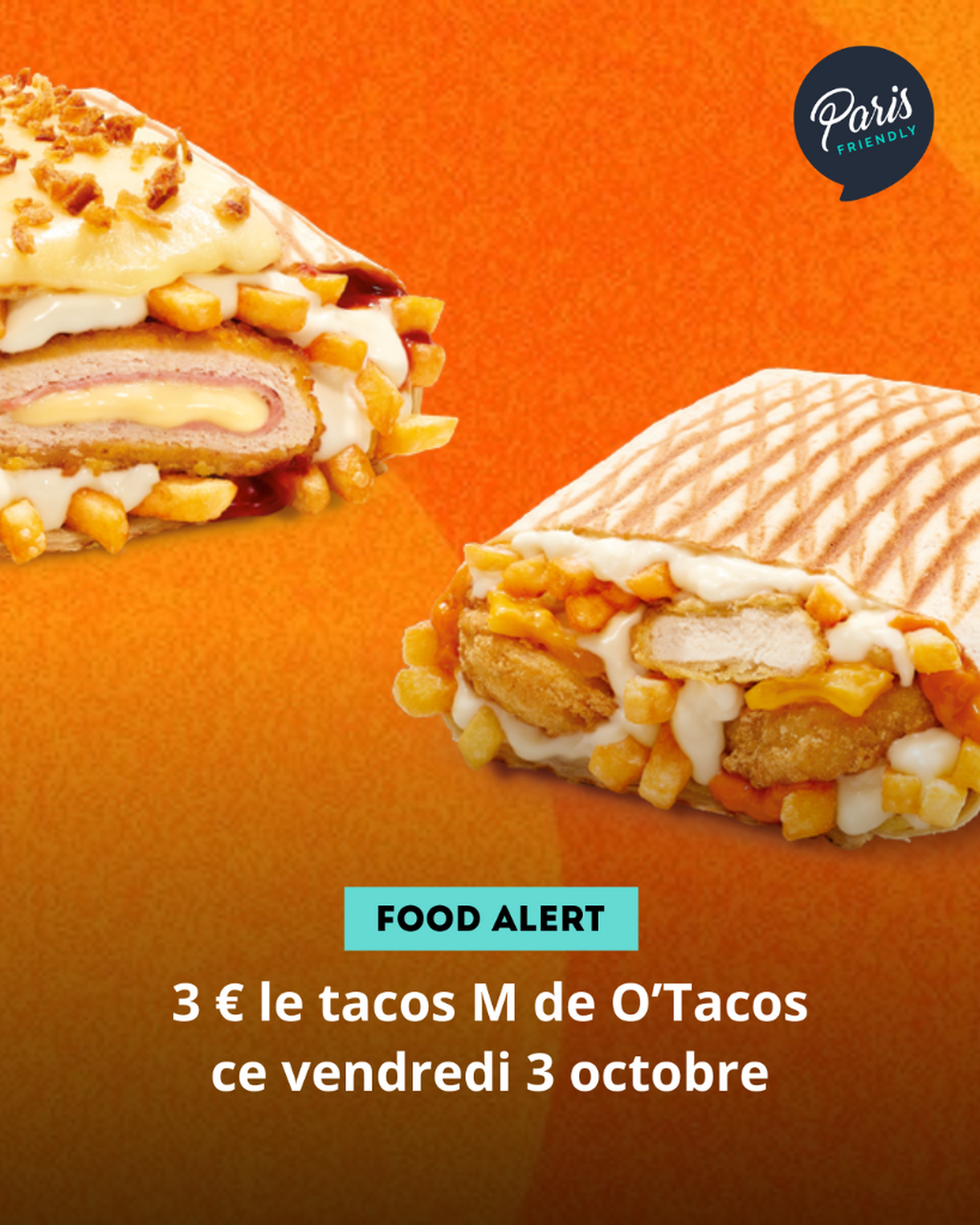 3 &euro; le tacos M de O&rsquo;Tacos ce vendredi 3 octobre