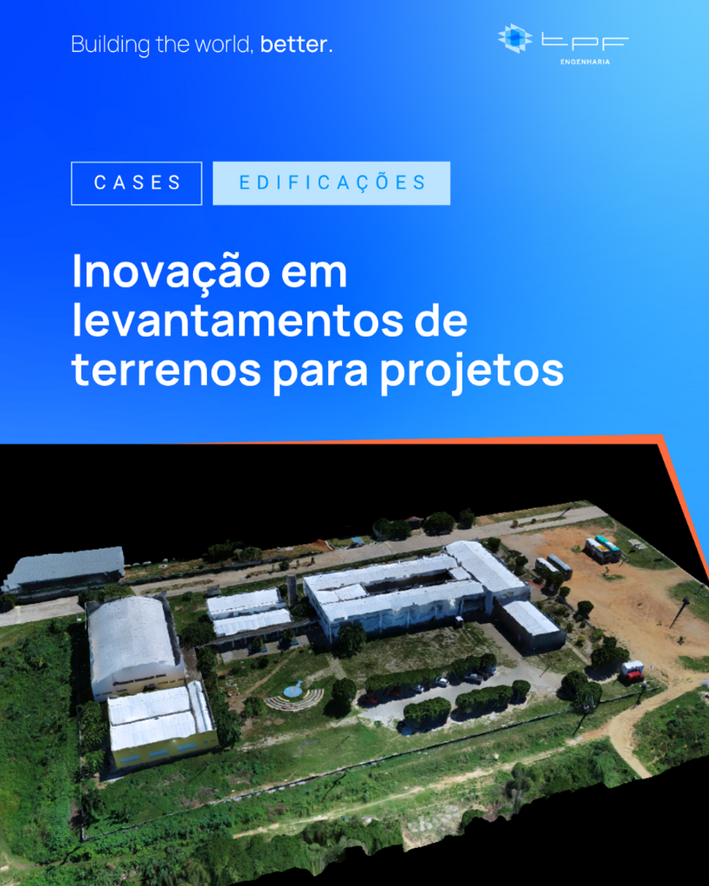 Inova&ccedil;&atilde;o em levantamentos de terrenos para projetos