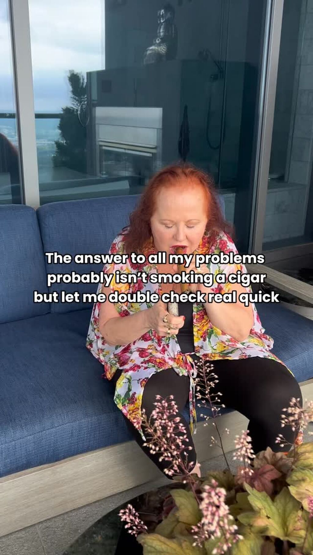 Cigar is needed... some days... most days!