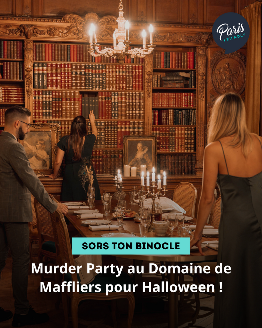 Murder Party au Domaine de Maffliers pour Halloween !