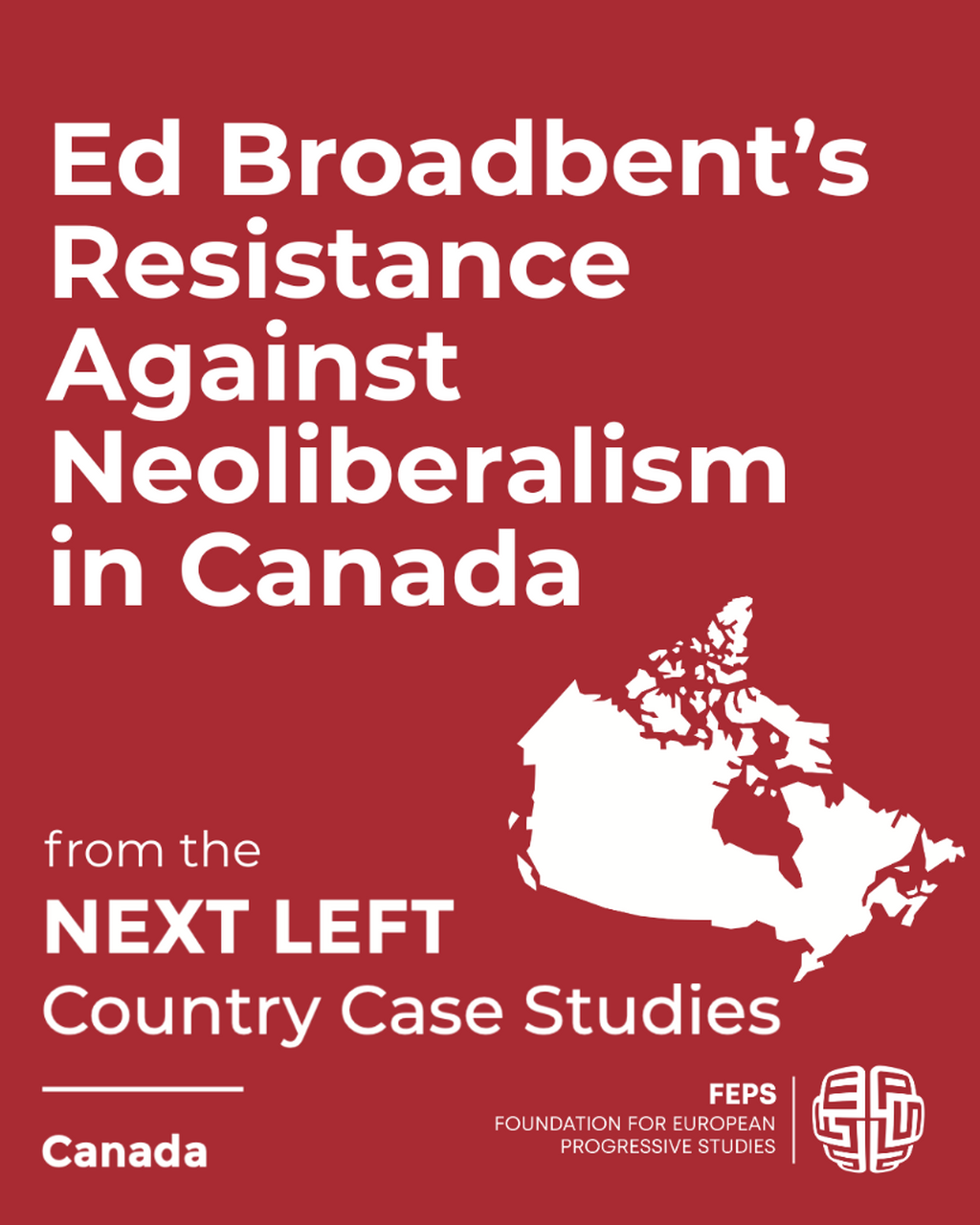 One Hundred Years of Progressive Influence: Social Democracy in Canada - Broadbent Institute