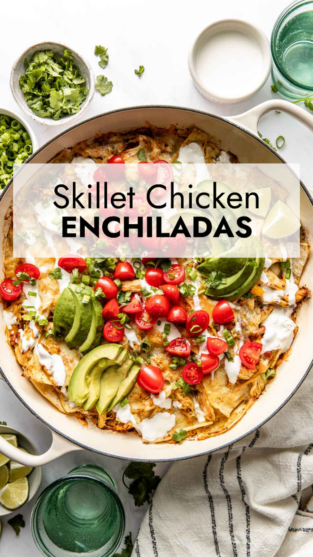 Skillet Chicken Enchiladas
