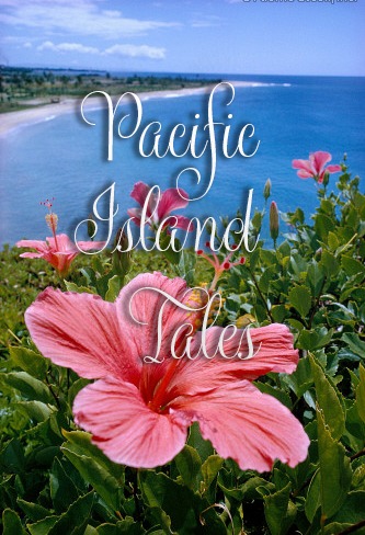 Pacific Island Tales