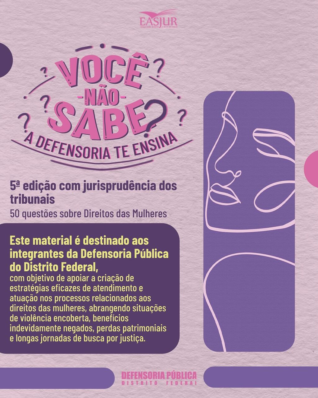 Com Jurisprud&ecirc;ncia - Voc&ecirc; n&atilde;o Sabe! A Defensoria te Ensina