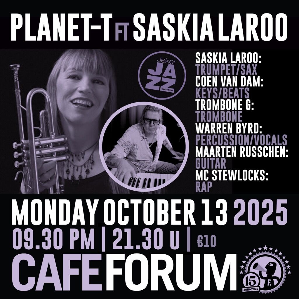 Saskia Laroo & Plate T Oct 13, 2025 @ Cafe Forum, Maastricht