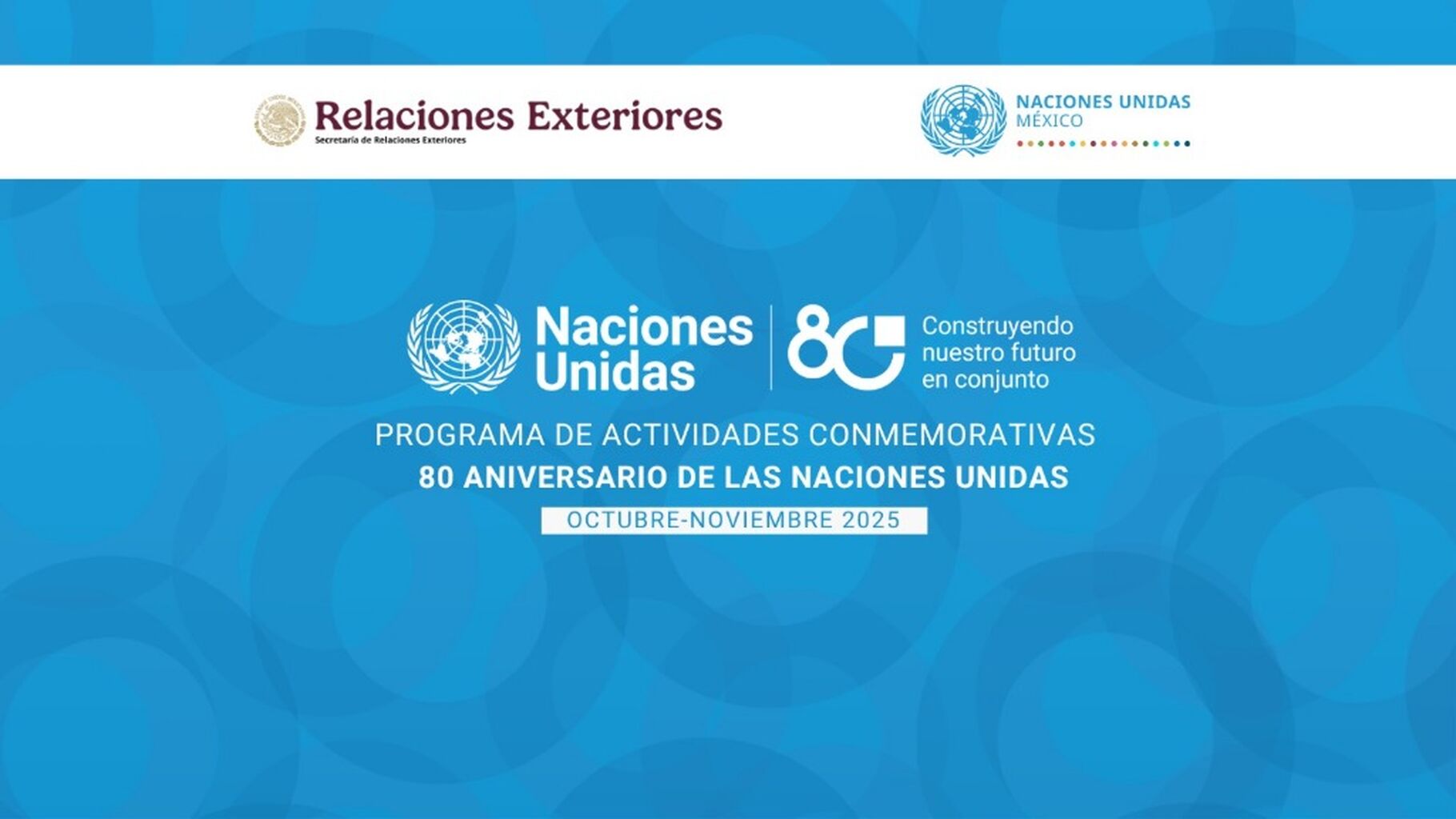 Programa de actividades conmemorativas 80 aniversario de las Naciones Unidas