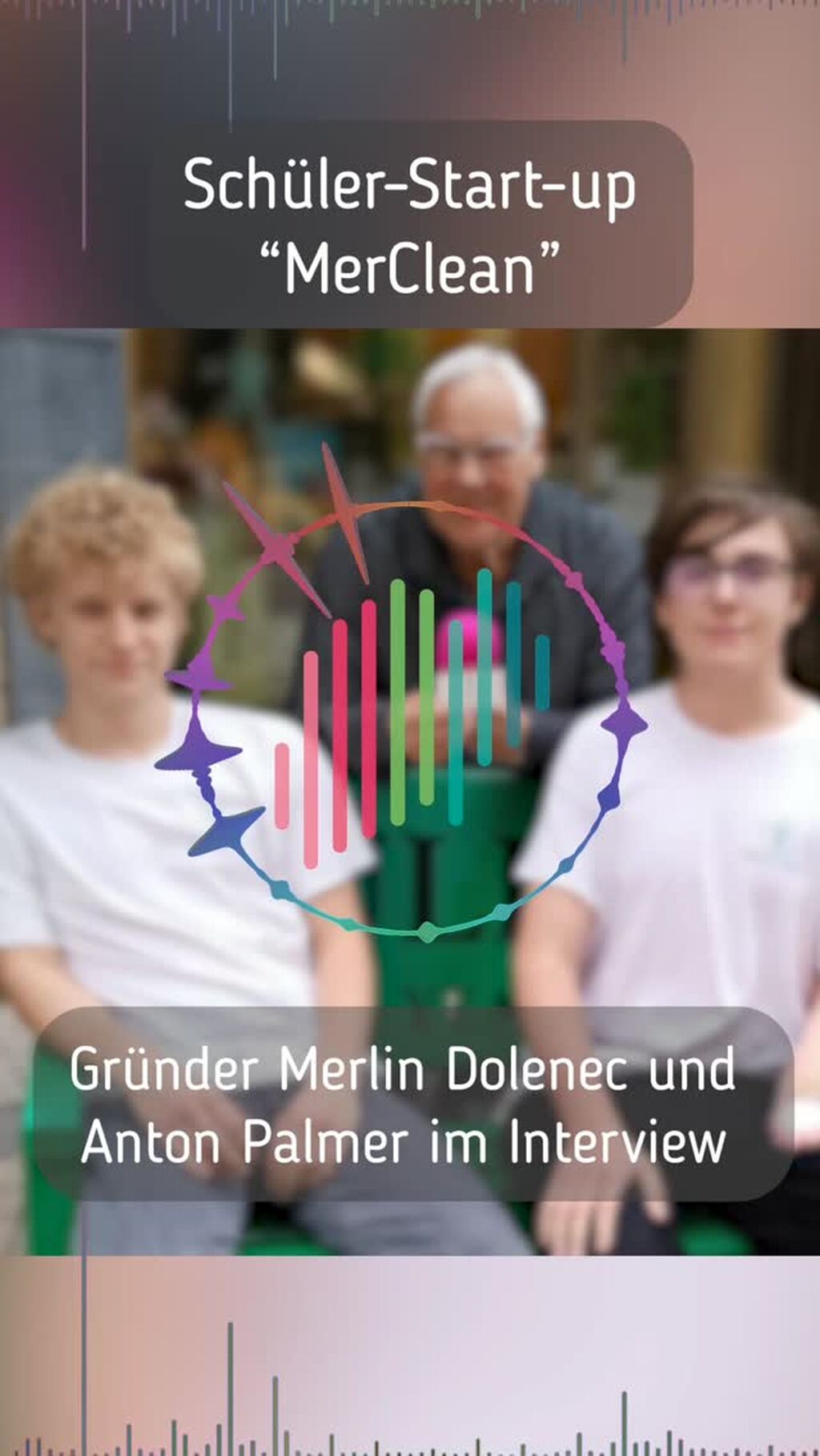 Schaufenster Niederrhein: MerClean - Sch&uuml;ler-Start-up aus Viersen 
