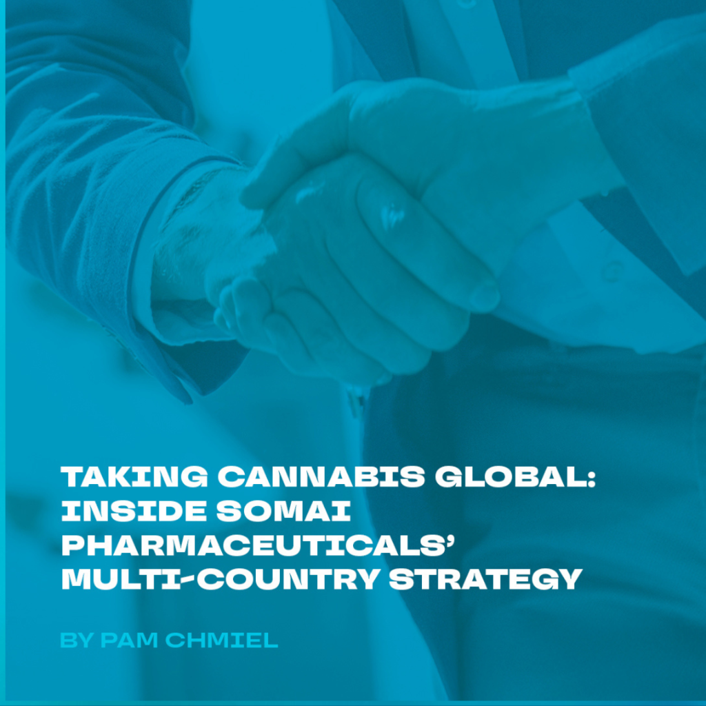 Taking Cannabis Global: Inside Somai Pharmaceuticals&rsquo; Multi-Country Strategy