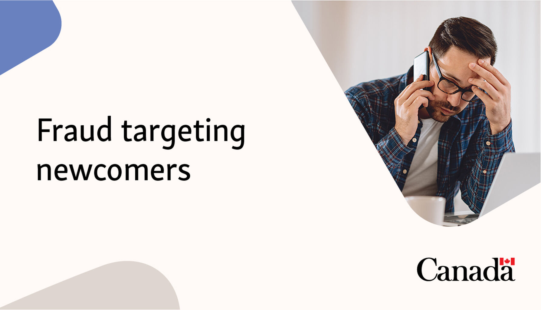 Fraud targeting newcomers