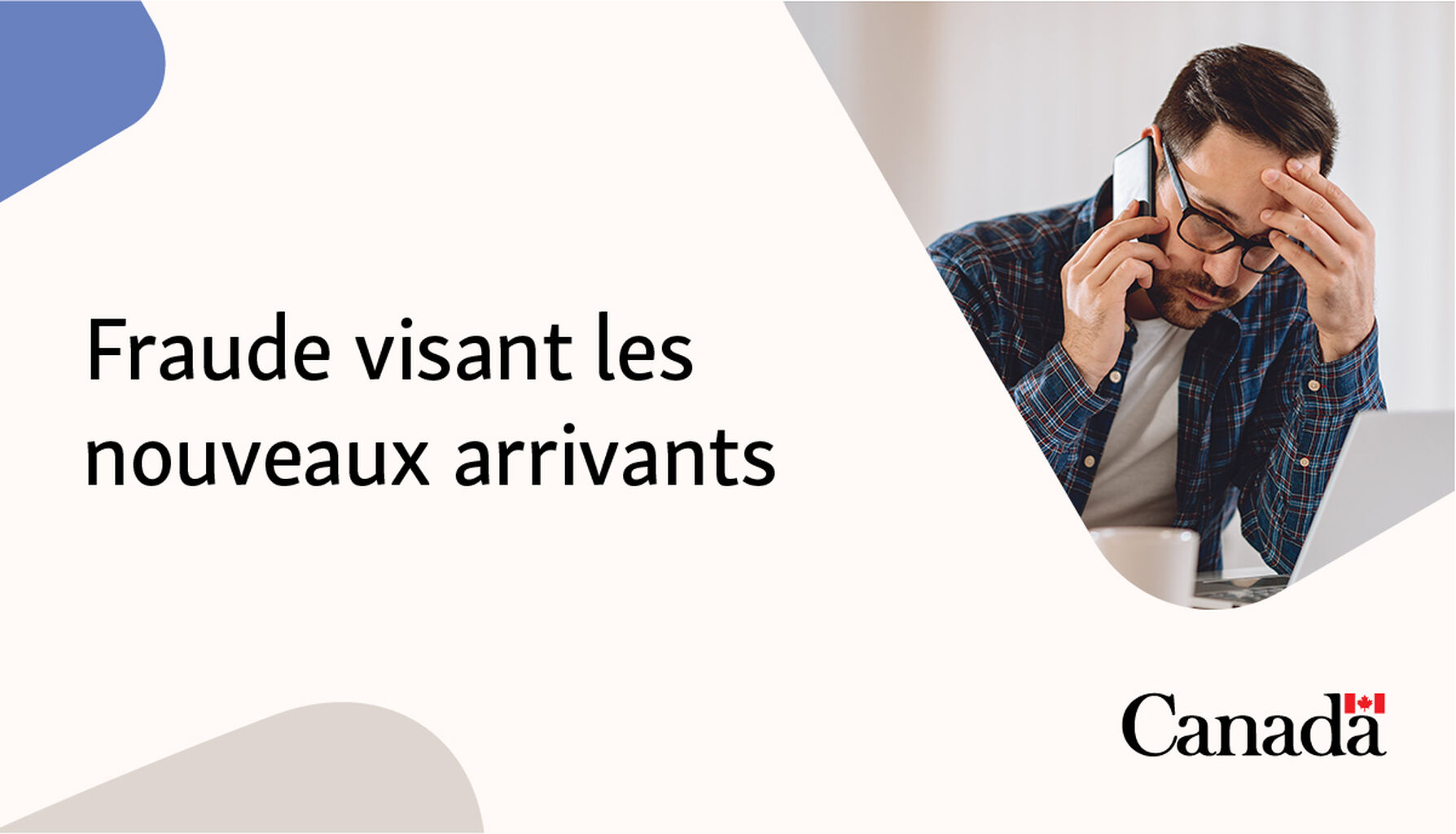 Fraude visant les nouveaux arrivants
