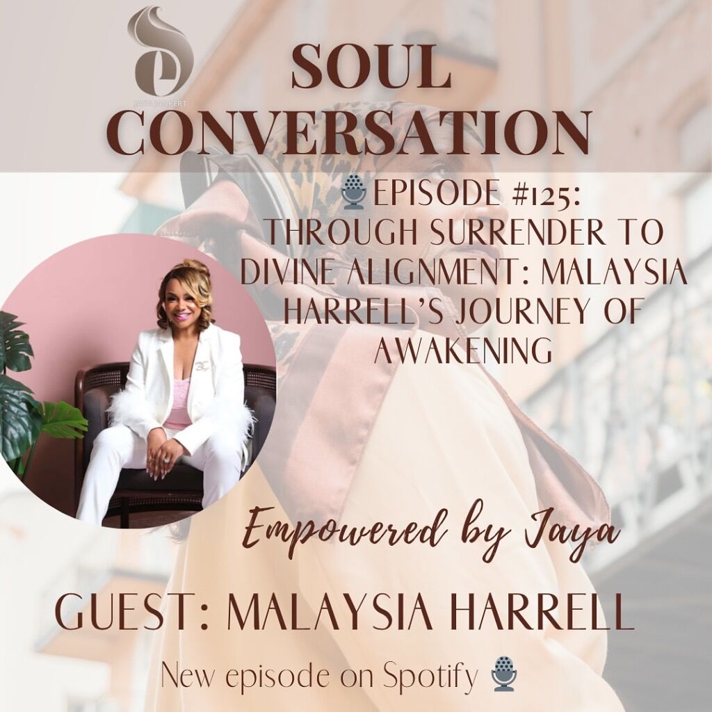 Soul Conversation Empowered by Jaya featuring Malaysia Harrell 
