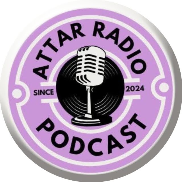 Attar Radio Podcast