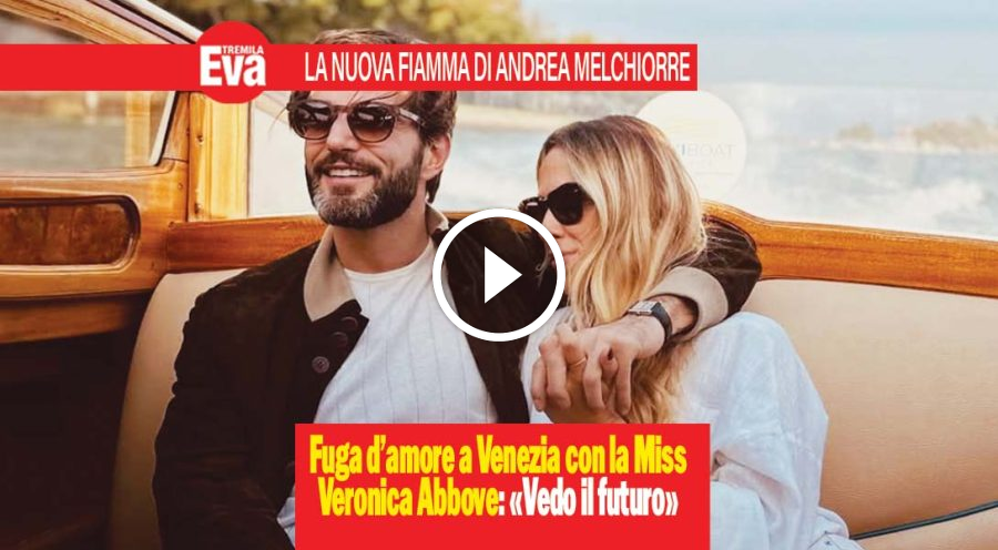 Andrea Melchiorre ha una nuova fiamma: a Venezia con la Miss