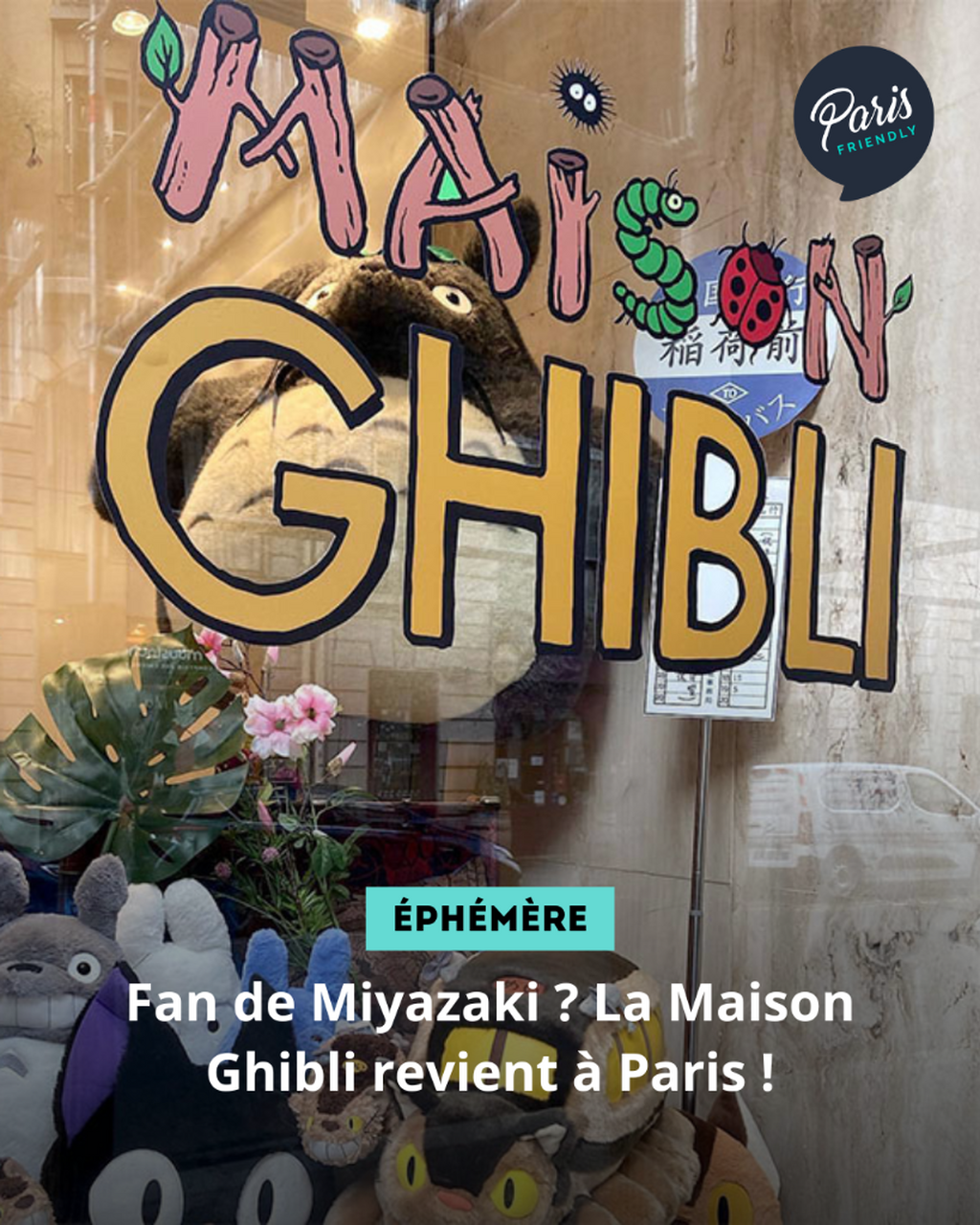 Fan de Miyazaki ? La Maison Ghibli revient &agrave; Paris !