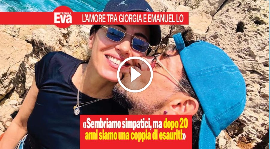 Giorgia e Emanuel Lo, l'amore dopo 20 anni con gioie e liti