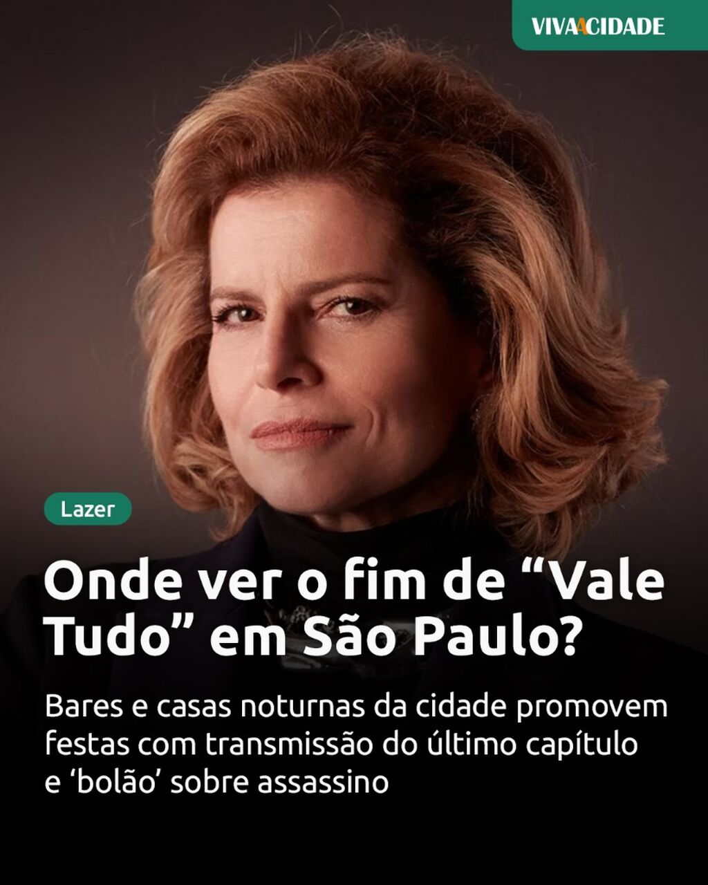 Onde ver o fim de &ldquo;Vale Tudo&rdquo; em S&atilde;o Paulo?