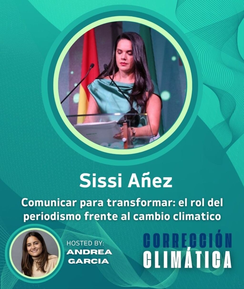 Nuevo Episodio del Podcast Correcci&oacute;n Clim&aacute;tica -Sissi A&ntilde;ez