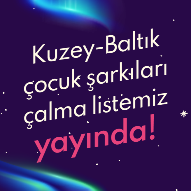 Kuzey-Baltık &Ccedil;ocuk Şarkıları Spotify &Ccedil;alma Listesi