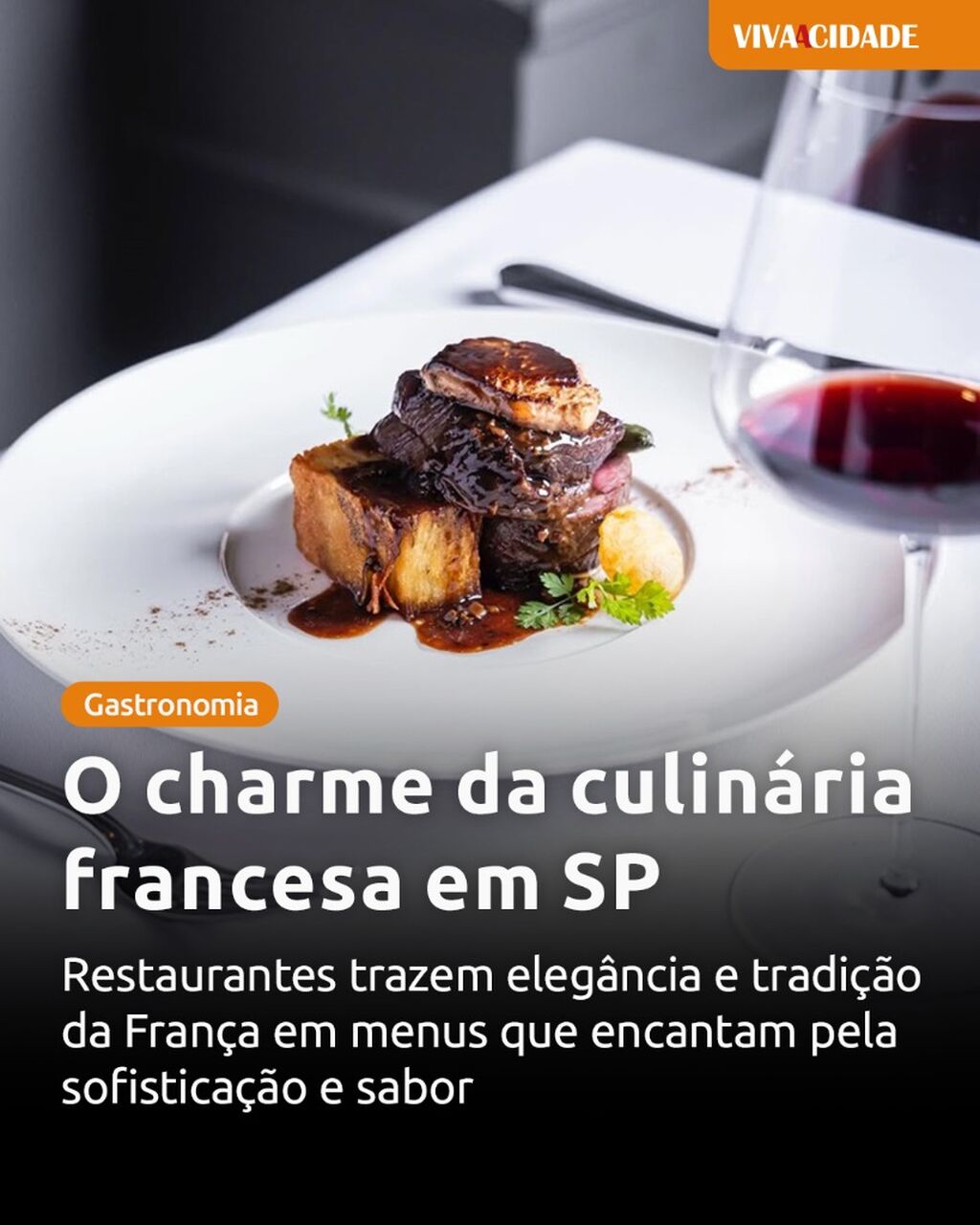 O charme da culin&aacute;ria francesa em SP