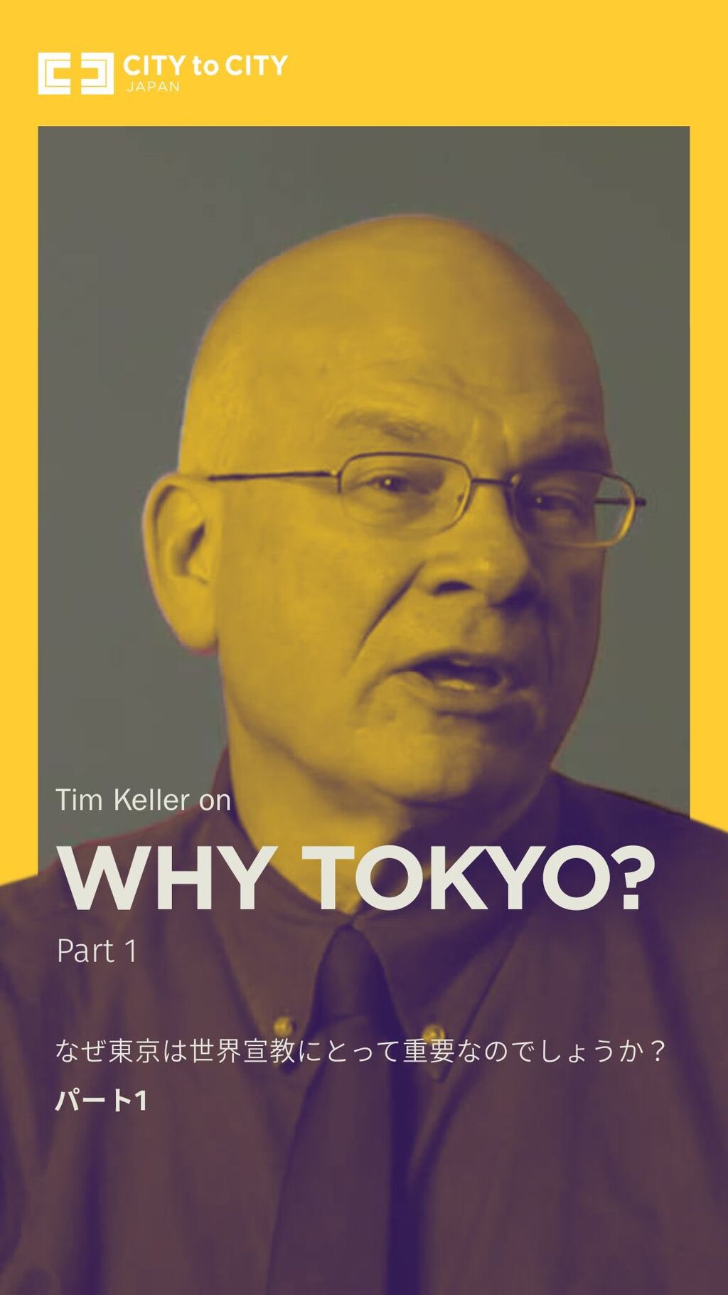 Tim Keller on Tokyo