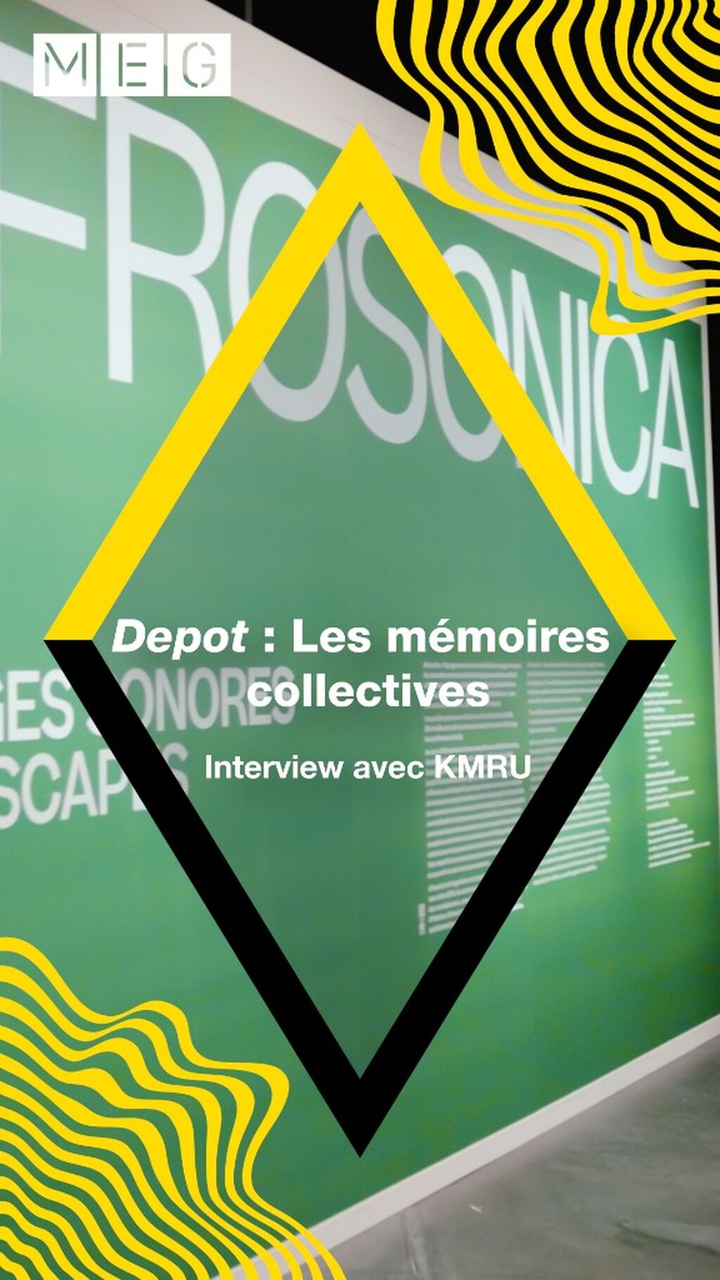 🎵 &laquo; Depot &raquo;  &ndash; Les m&eacute;moire collectives 🎵