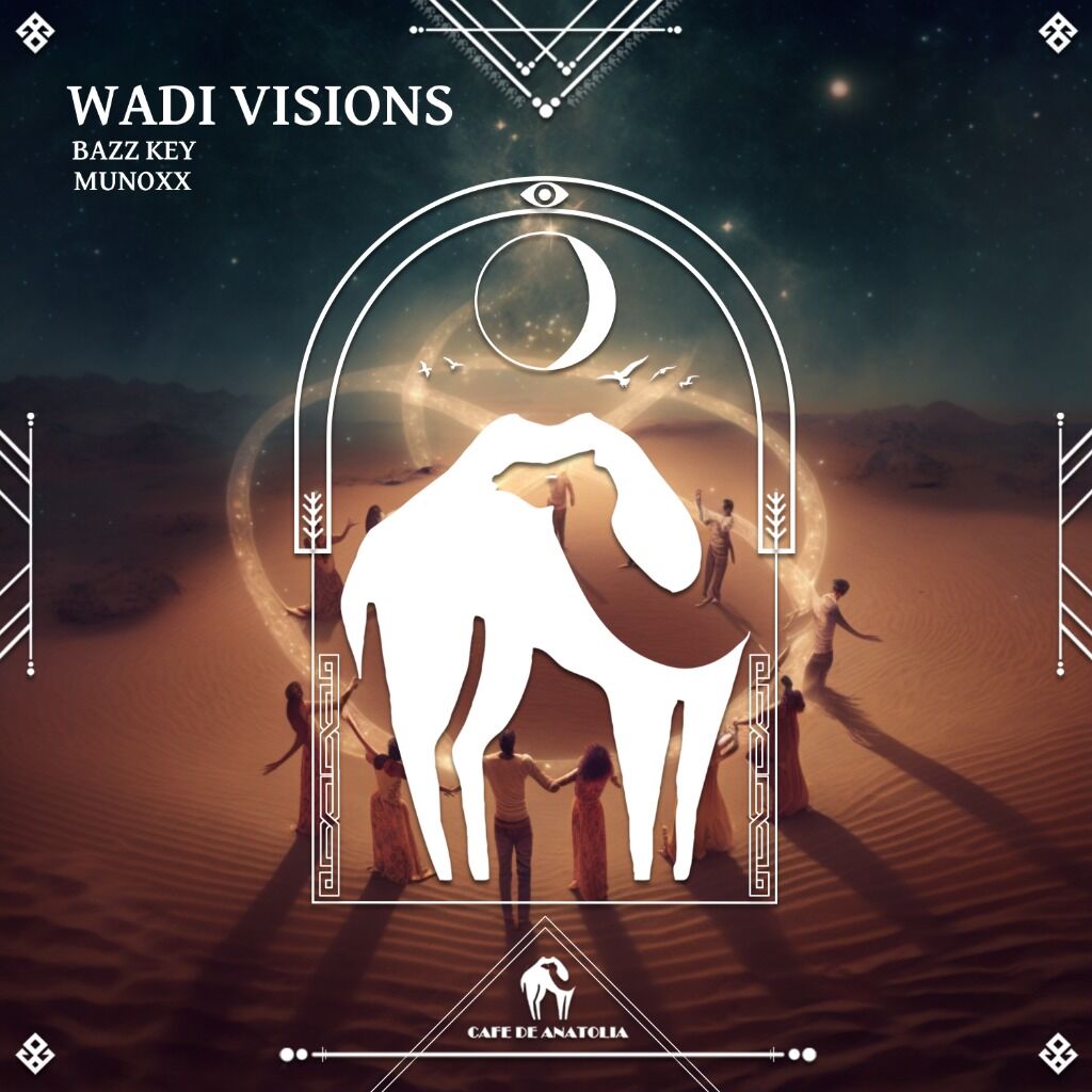 &ldquo;Wadi Visions&rdquo; &mdash; Out Now!