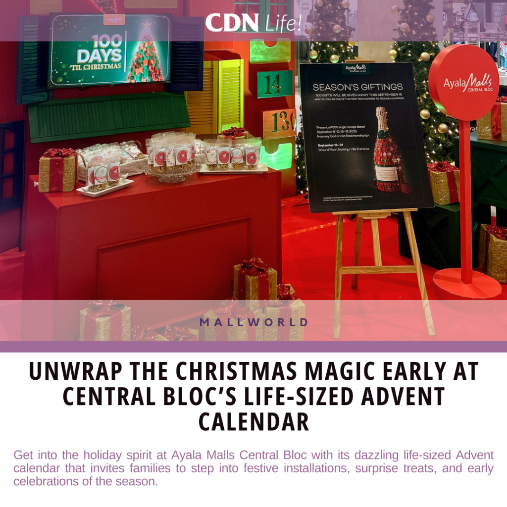 Step into the Holidays early with Ayala Malls Central Bloc&rsquo;s life-sized advent calendar