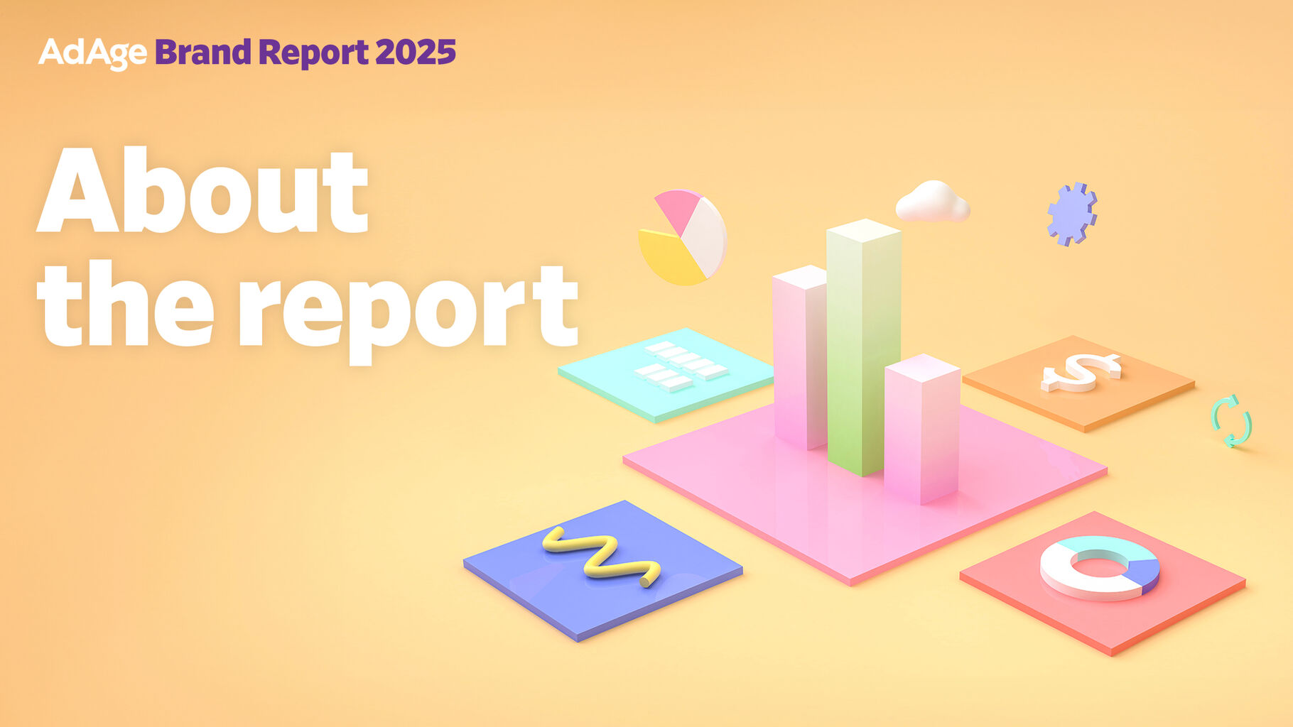 Ad Age Brand Report 2025&mdash;About the report
