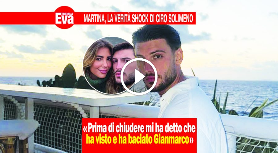 La verit&agrave; di Ciro Solimeno, Martina ha baciato Gianmarco