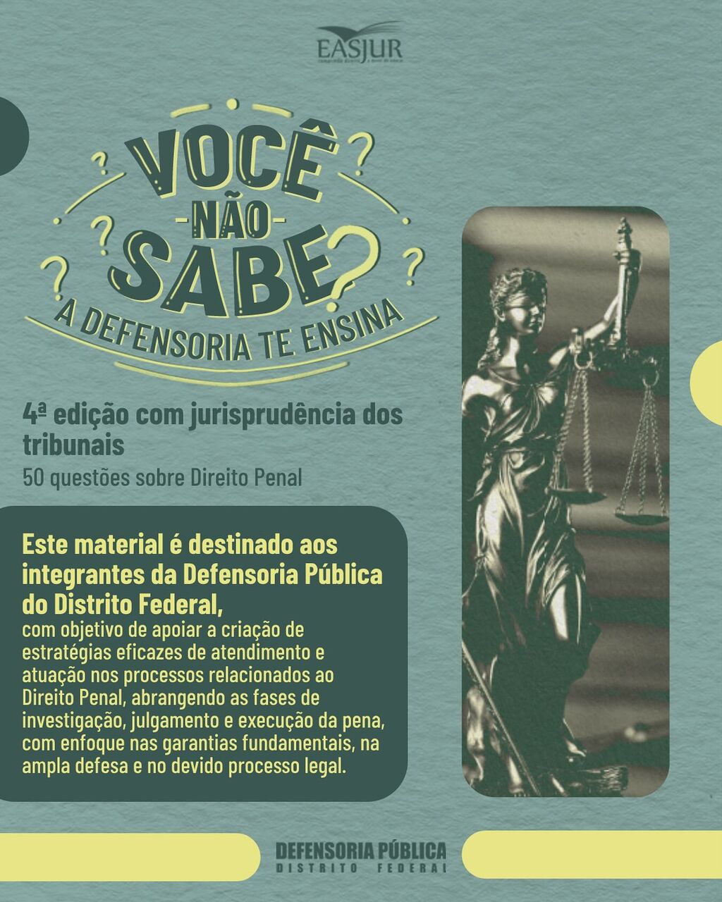 Com Jurisprud&ecirc;ncia - Penal - Voc&ecirc; n&atilde;o Sabe! A Defensoria te Ensina