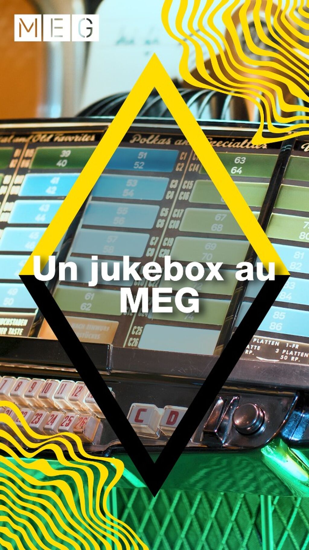 🎶 Un jukebox au MEG 🎶