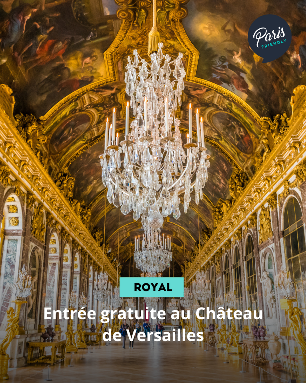 Entr&eacute;e gratuite au Ch&acirc;teau de Versailles le premier dimanche du mois (&agrave; r&eacute;server)