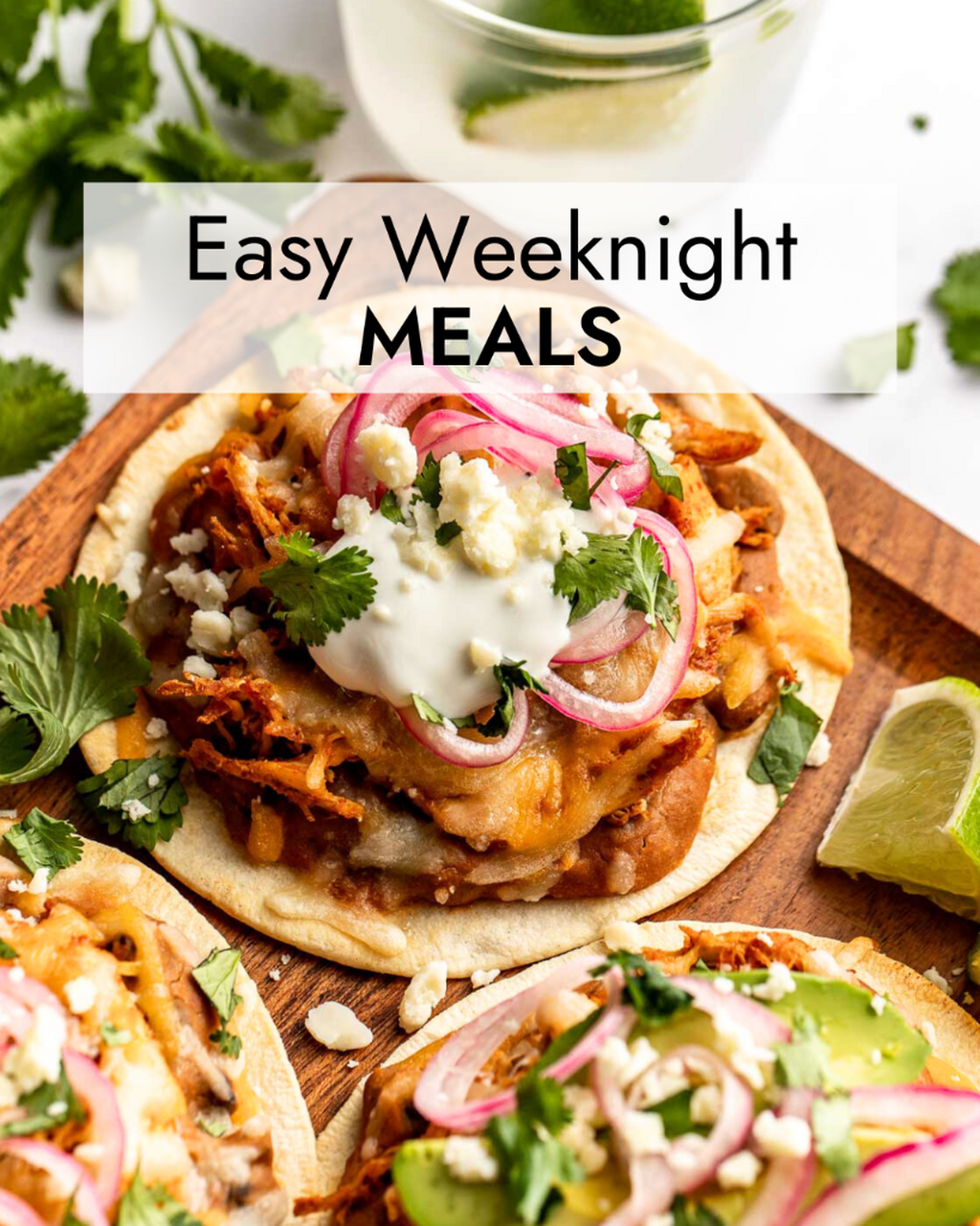 Easy Weeknight Meals