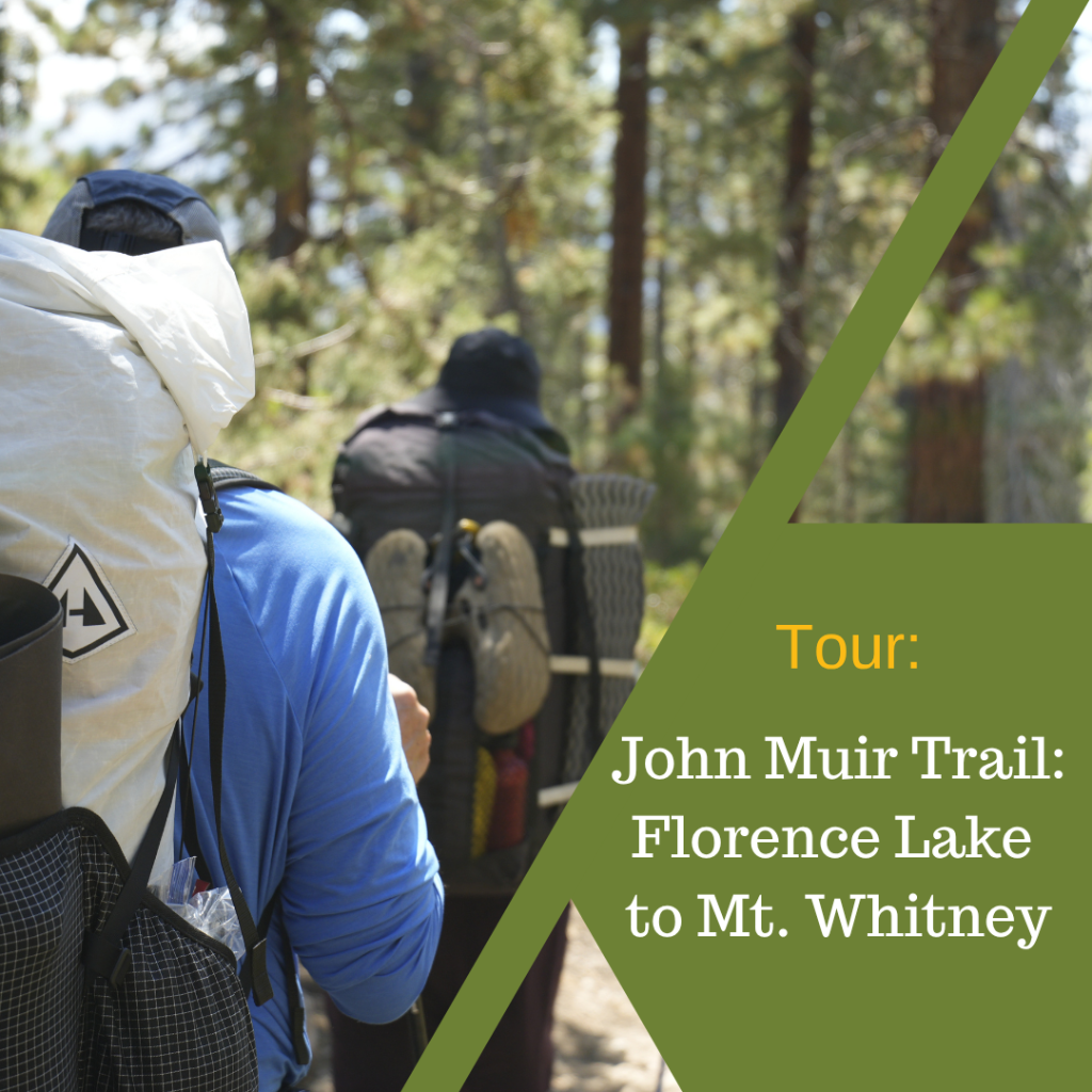 JMT: Florence Lake to Mt. Whitney