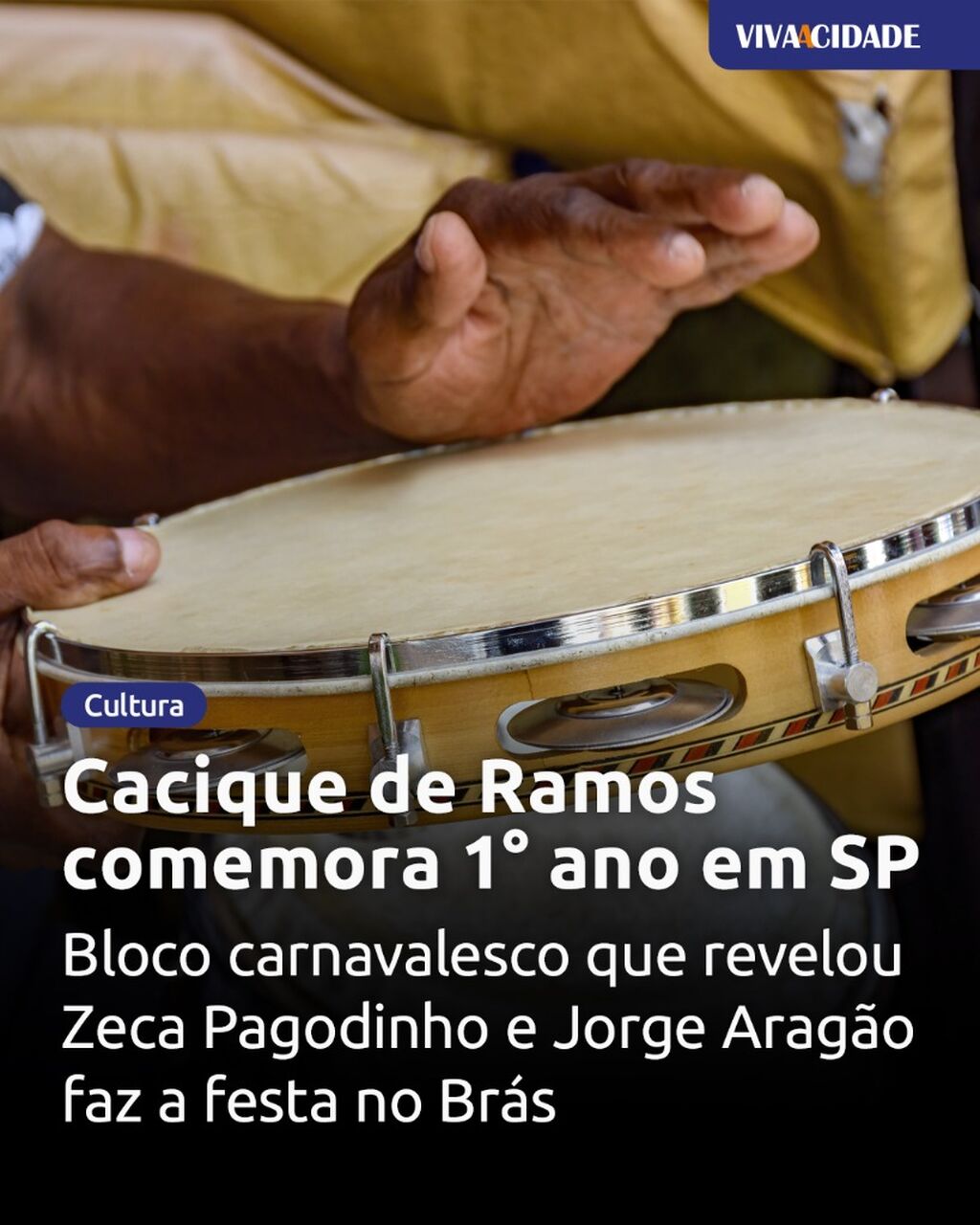 Cacique de Ramos comemora 1&deg; ano em SP