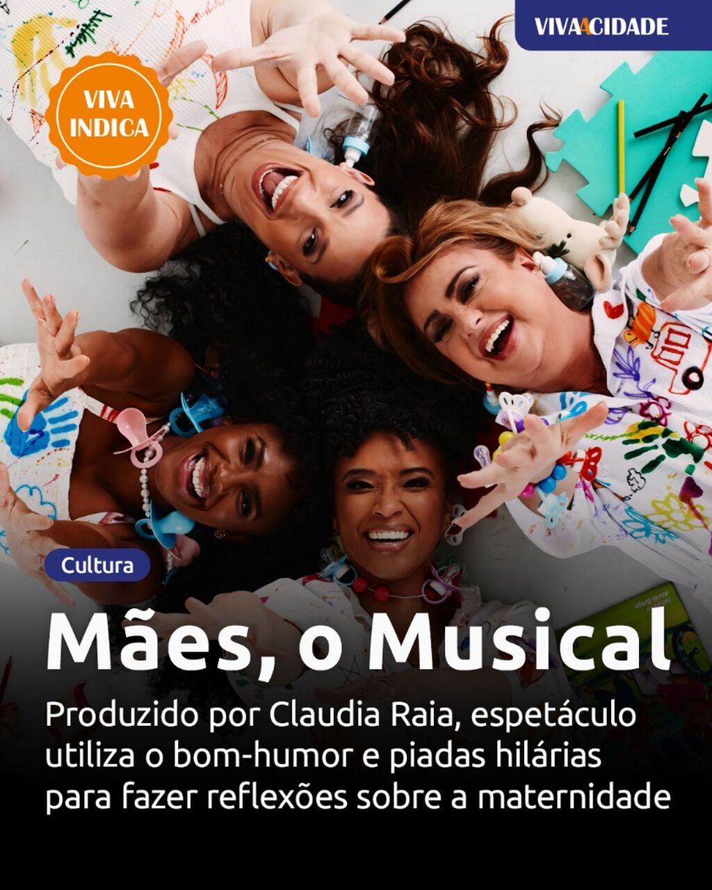 M&atilde;es, o Musical