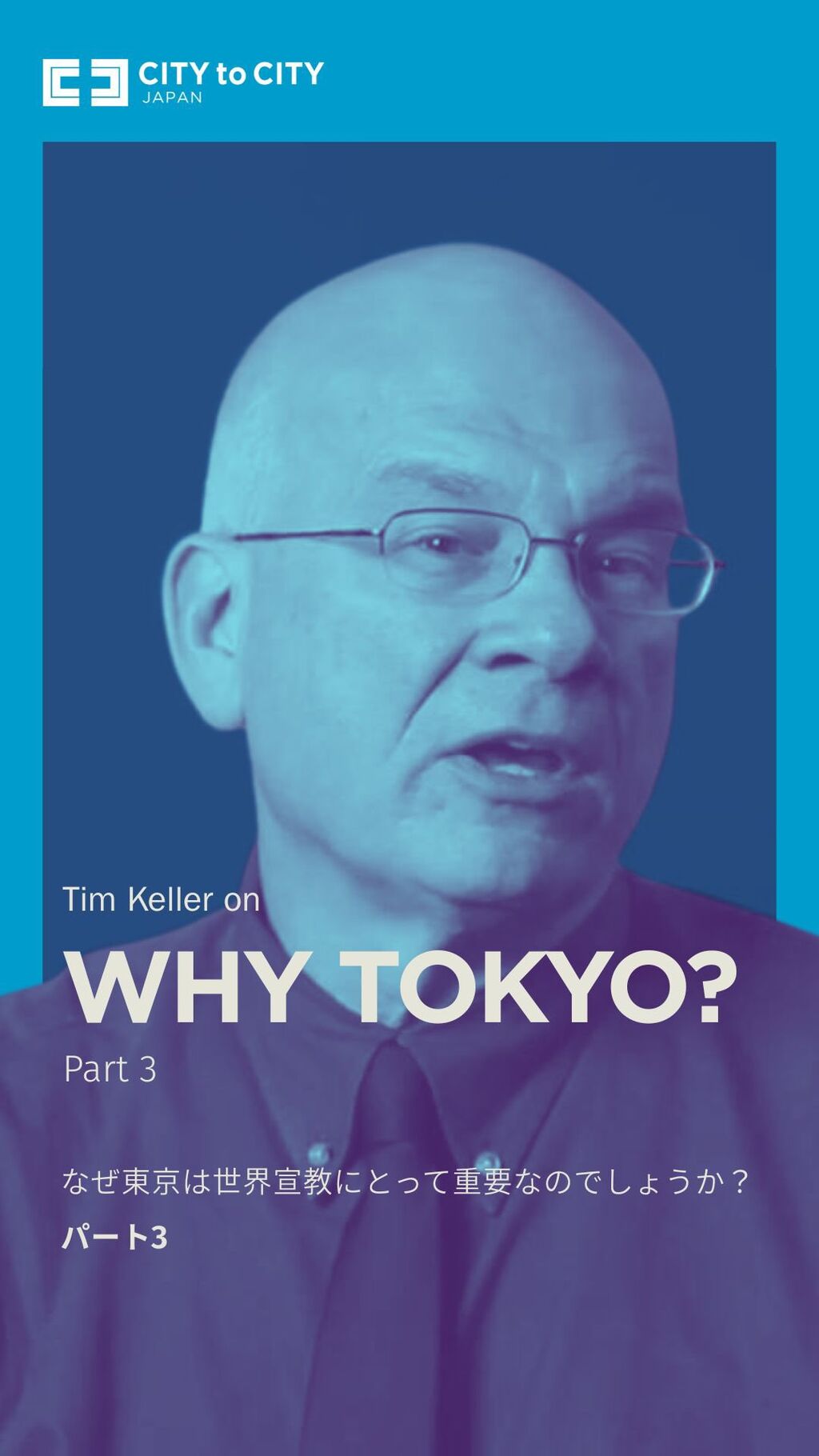 Tim Keller on Tokyo
